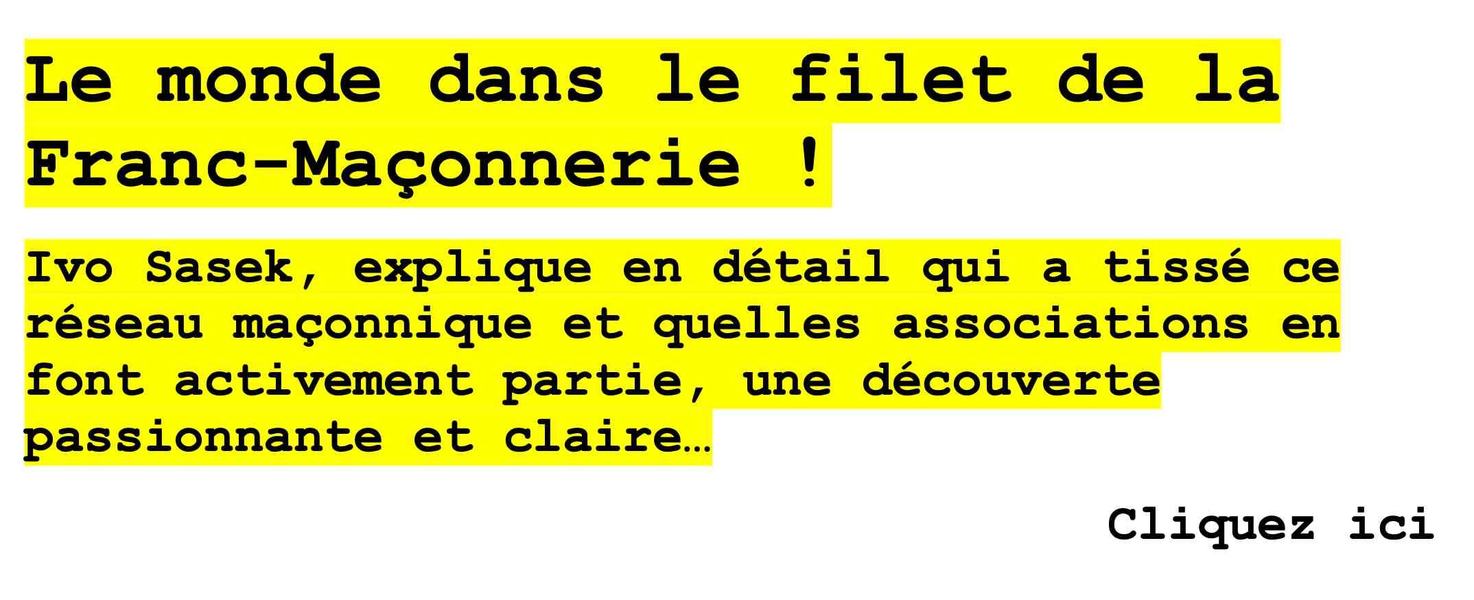 Le monde dans les filets de la Franc-Maonnerie