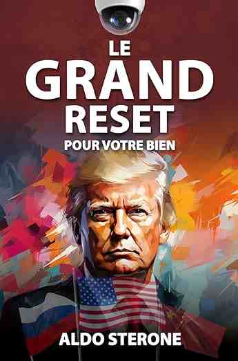 Le Grand Reset Aldo Sterone